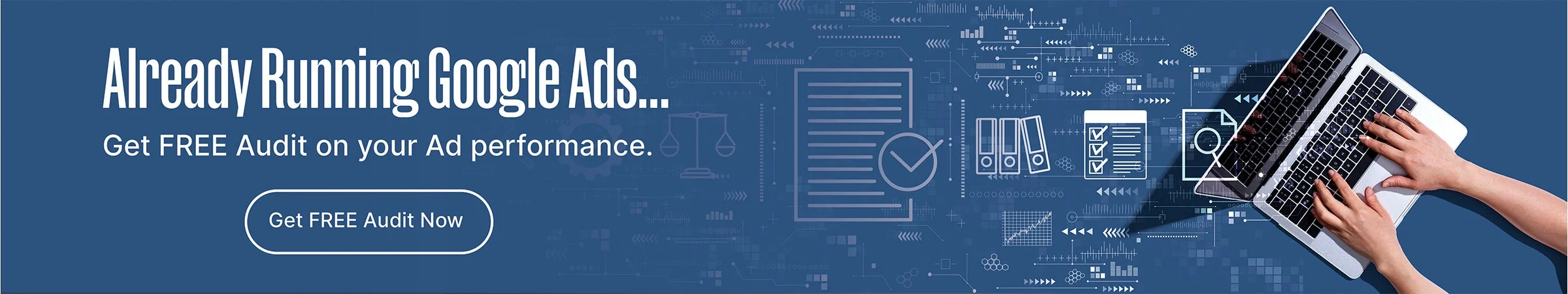 Get Free Audit On Your Google Ads Account