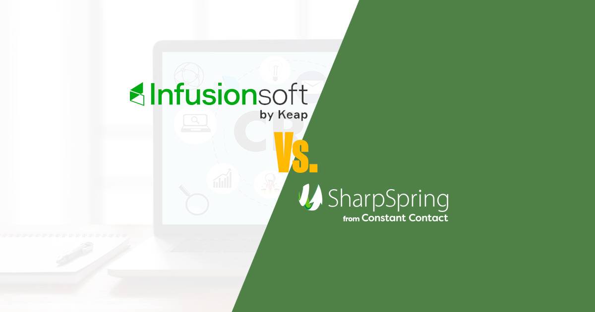 SharpSpring vs Infusionsoft (by Keap) Which is best for you?