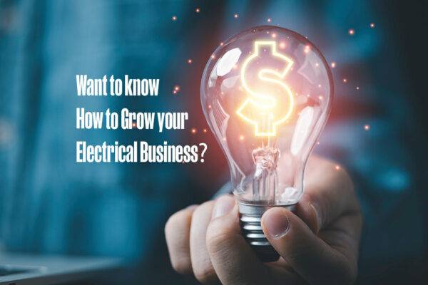 Get Ready to Grow Your Electrical Business