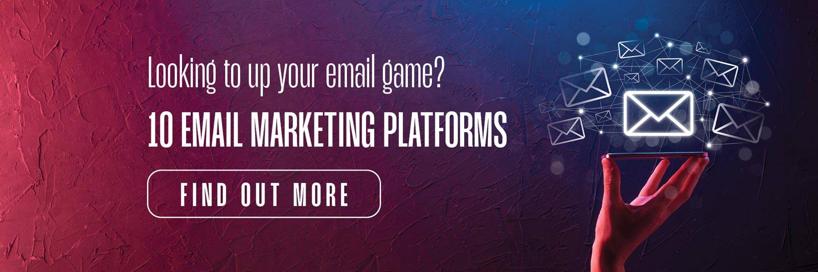 Top-10-Email-marketing-platforms-for-your-business-CTA