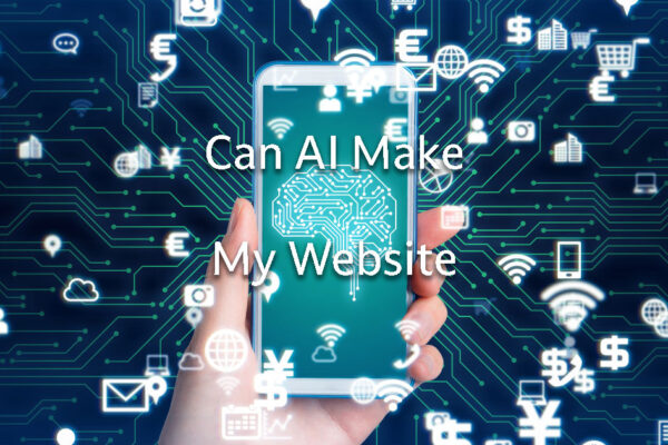 Can I Use AI to Make My Website? Well… Yes. But there’s a catch.