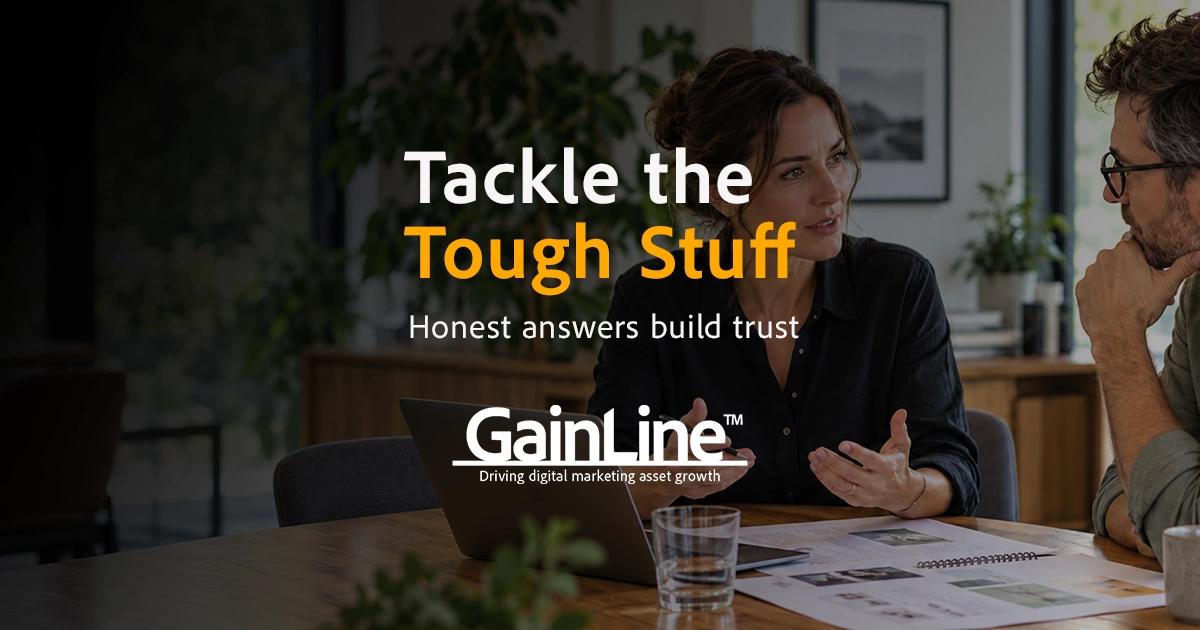Tackle the Tough Stuff: Why Honest Marketing Builds Trust